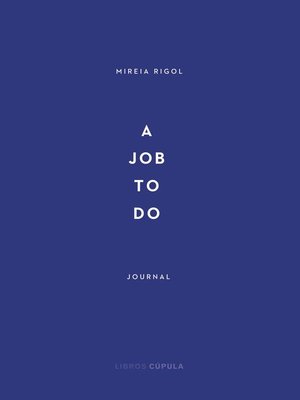 cover image of A job to do